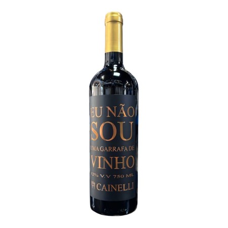 EU NÃO SOU UMA GARRAFA DE VINHO