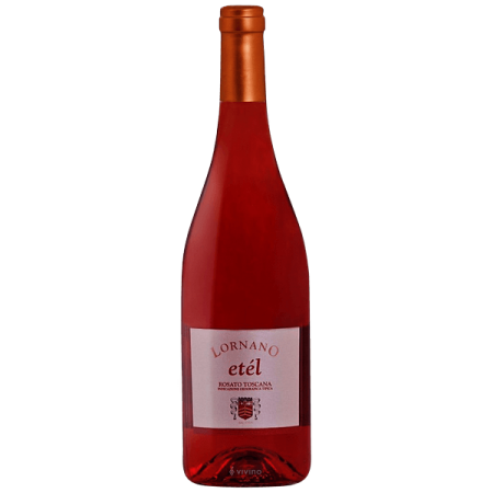 ETÉL LORNANO ROSATO TOSCANA I.G.T 750 ml ETÉL LORNANO ROSATO TOSCANA I.G.T 750 ml